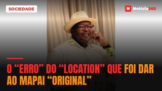 O “erro” do “Location” que foi dar ao Mapai “original”