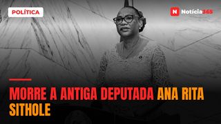 Morre a antiga deputada Ana Rita Sithole