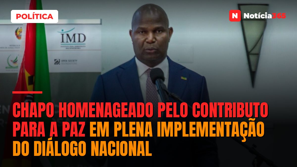 Chapo homenageado pelo contributo para a paz em plena implementação do Diálogo Nacional