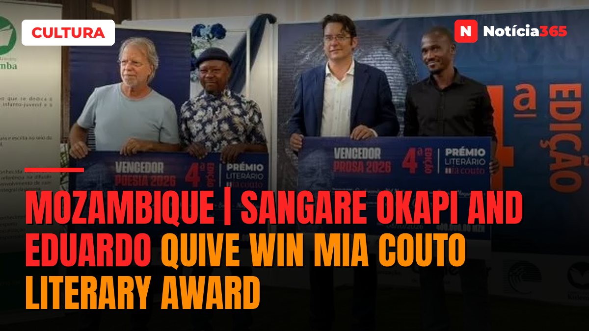 Mozambique | Sangare Okapi and Eduardo Quive win Mia Couto Literary Award