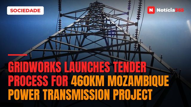 Gridworks launches tender process for 460km Mozambique power transmission project