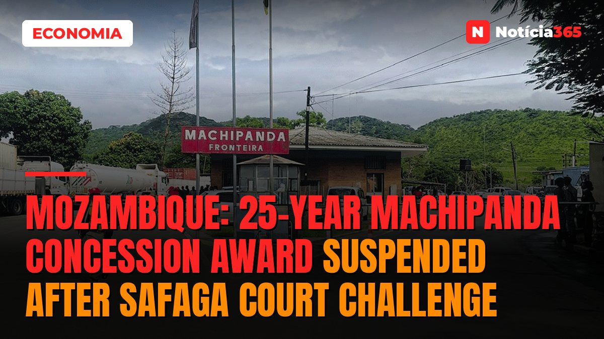 Mozambique: 25-year Machipanda concession award suspended after SAFAGA court challenge