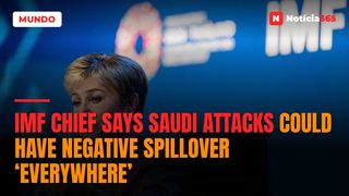 IMF chief says Saudi attacks could have negative spillover ‘everywhere’