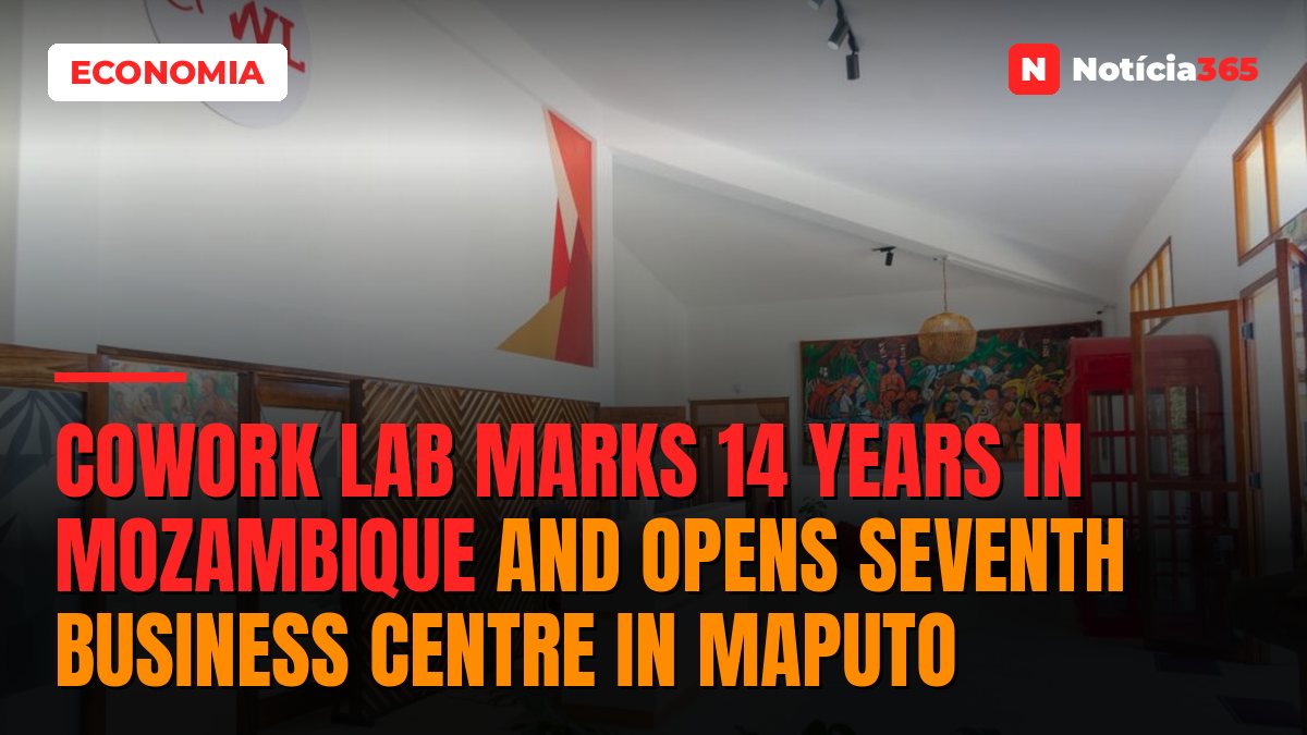 CoWork Lab marks 14 years in Mozambique and opens seventh business centre in Maputo