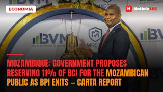 Mozambique: Government proposes reserving 11% of BCI for the Mozambican public as BPI exits — Carta report