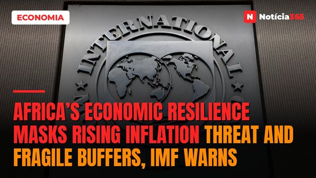 Africa’s economic resilience masks rising inflation threat and fragile buffers, IMF warns