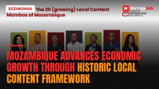 Mozambique advances economic growth through historic Local Content framework