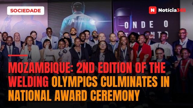 Mozambique: 2nd edition of the Welding Olympics culminates in national award ceremony