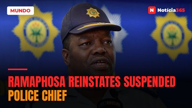 Ramaphosa reinstates suspended police chief