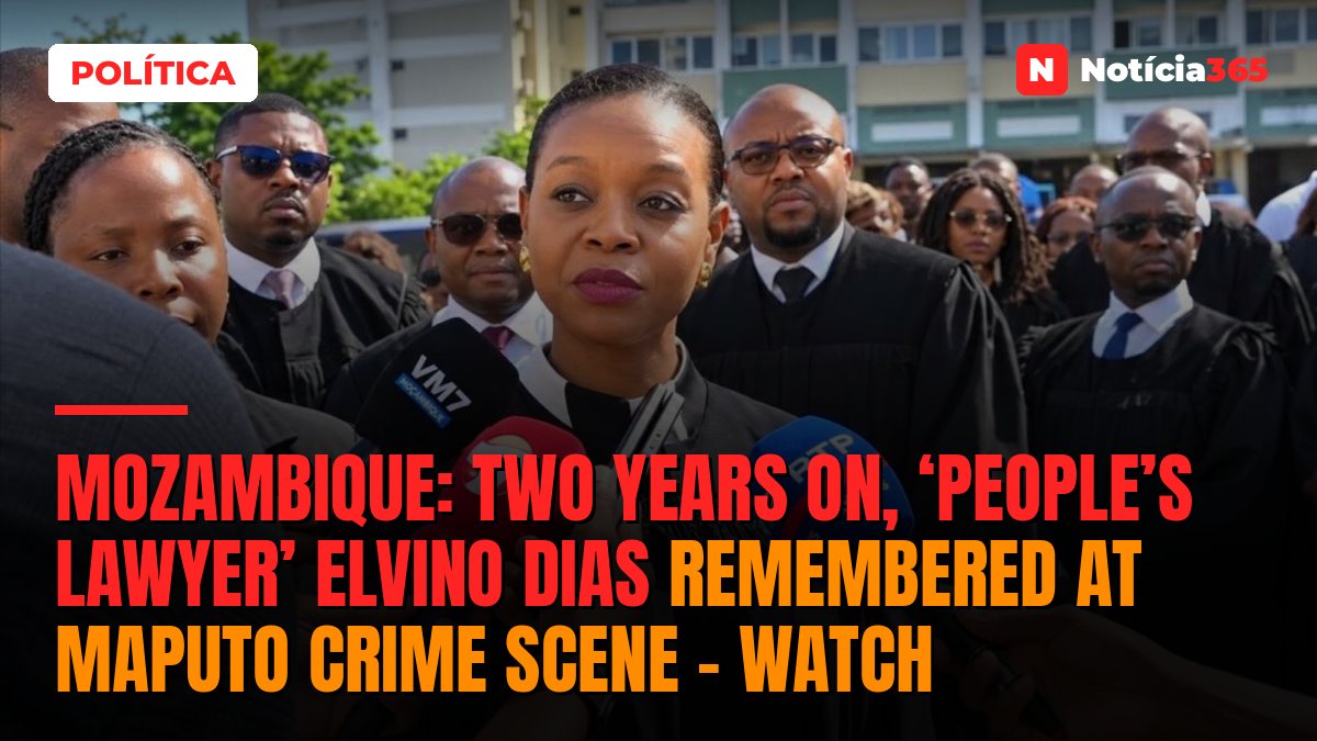 Mozambique: Two years on, ‘people’s lawyer’ Elvino Dias remembered at Maputo crime scene – Watch