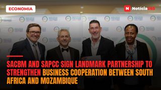 SACBM and SAPCC sign landmark partnership to strengthen business cooperation between South Africa and Mozambique