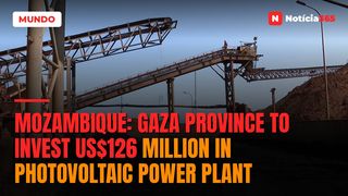 Mozambique: Gaza province to invest US$126 million in photovoltaic power plant