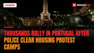 Thousands rally in Portugal after police clear housing protest camps