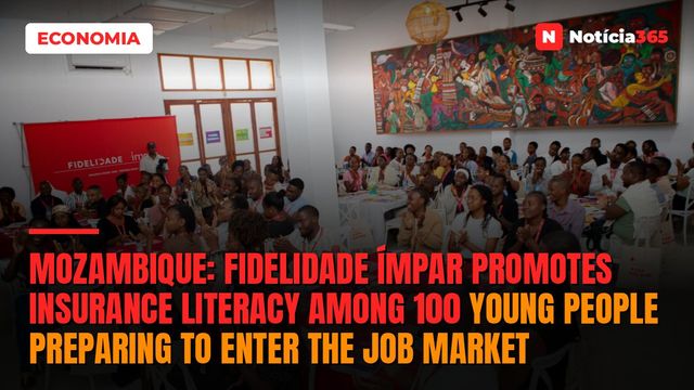 Mozambique: Fidelidade Ímpar promotes insurance literacy among 100 young people preparing to enter the job market