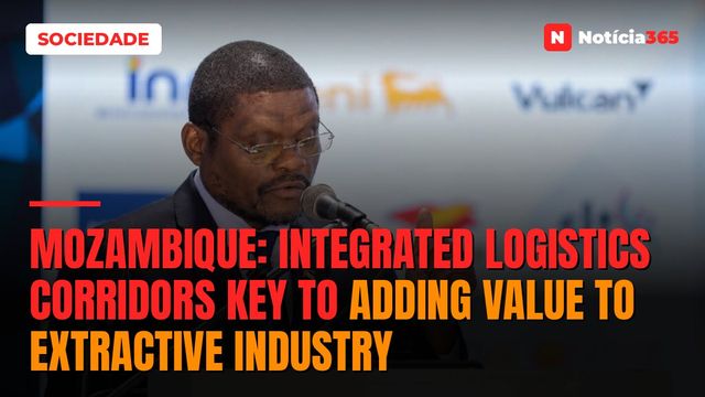 Mozambique: Integrated logistics corridors key to adding value to extractive industry