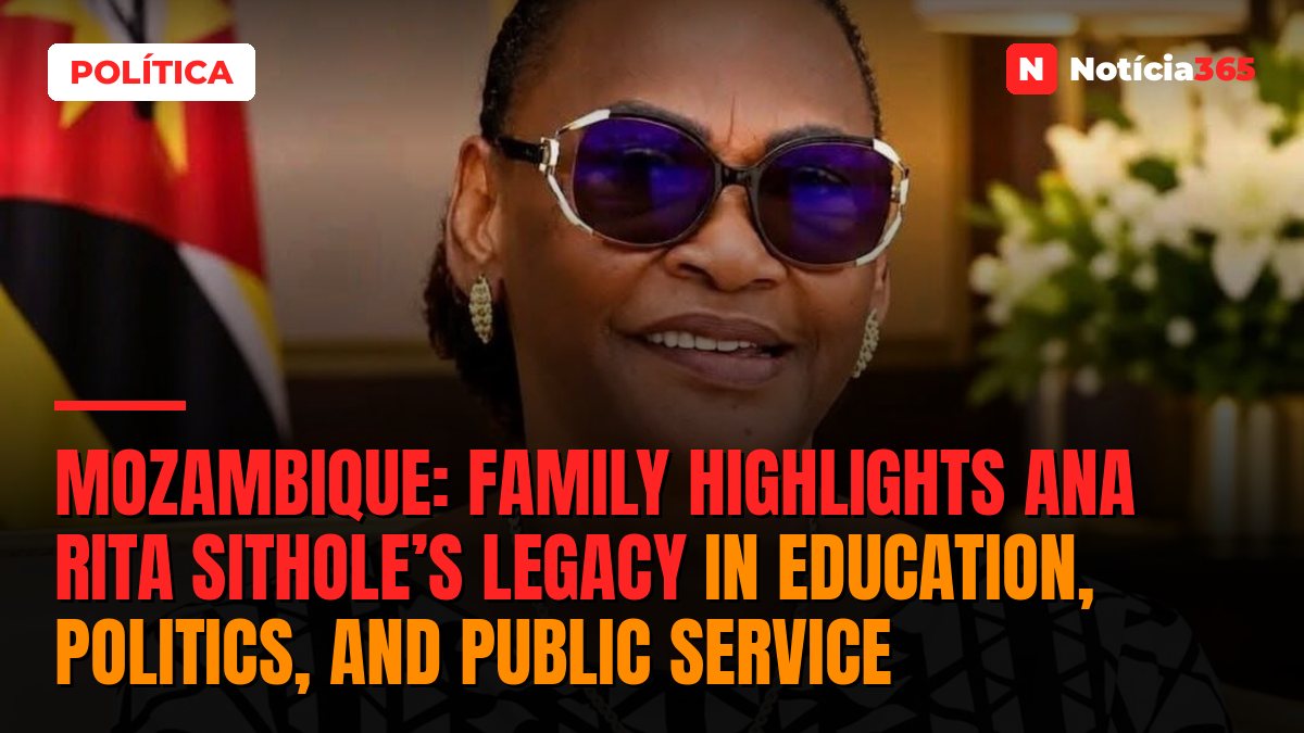 Mozambique: Family highlights Ana Rita Sithole’s legacy in education, politics, and public service