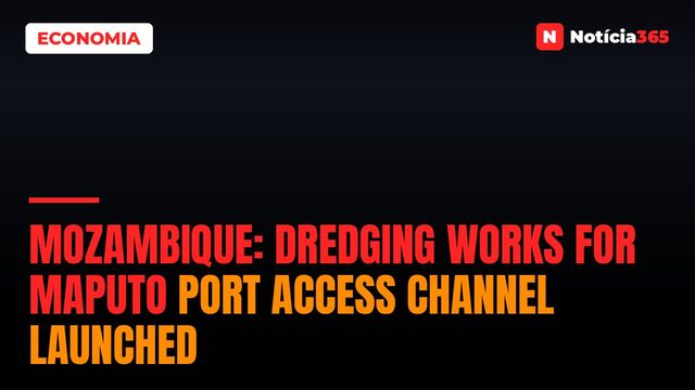 Mozambique: Dredging works for Maputo Port access channel launched