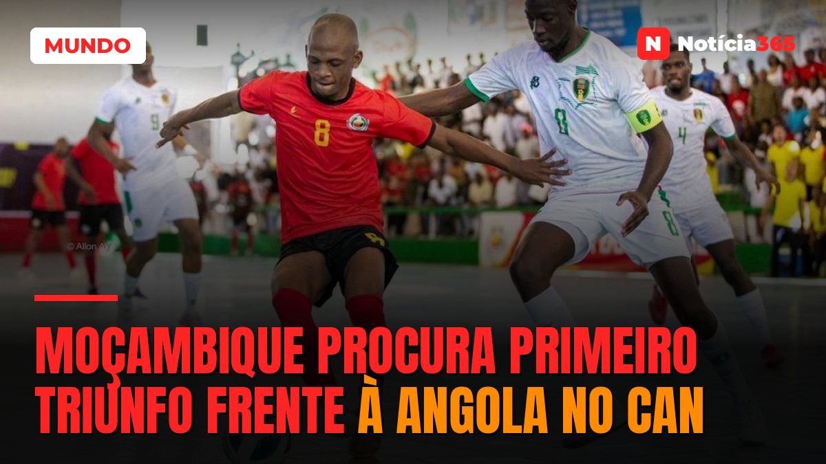 MOÇAMBIQUE PROCURA PRIMEIRO TRIUNFO FRENTE À ANGOLA NO CAN