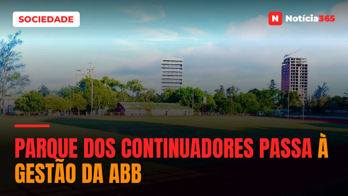 PARQUE DOS CONTINUADORES PASSA À GESTÃO DA ABB