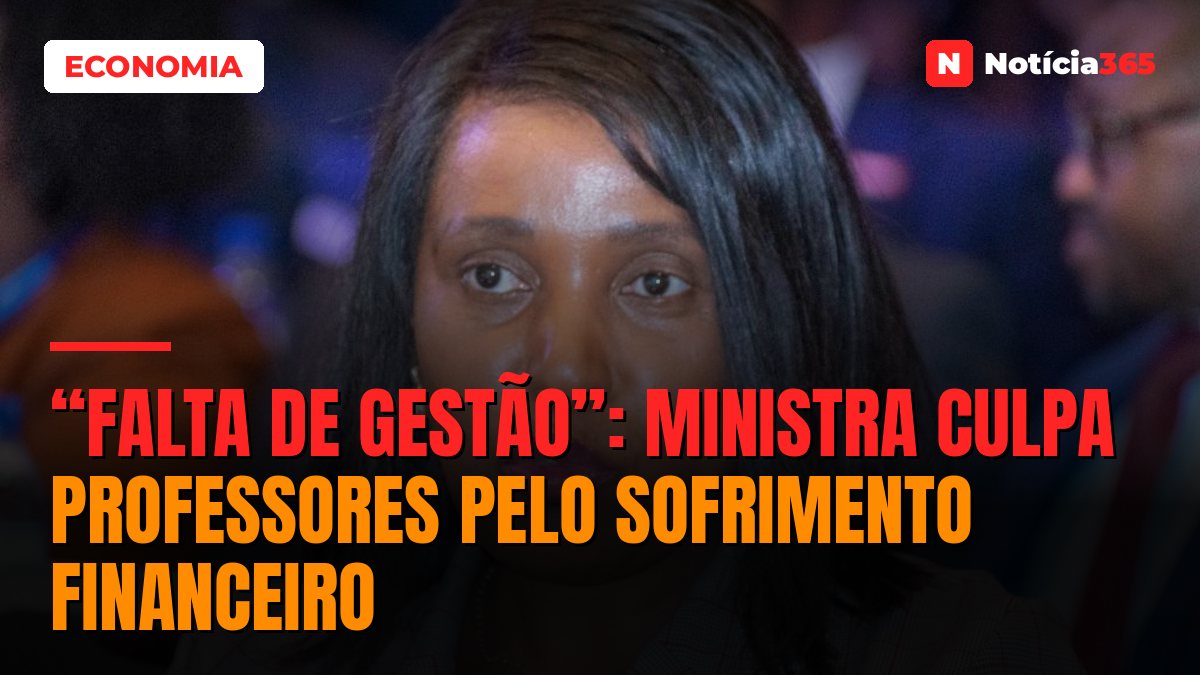 “Falta de gestão”: Ministra culpa professores pelo sofrimento financeiro