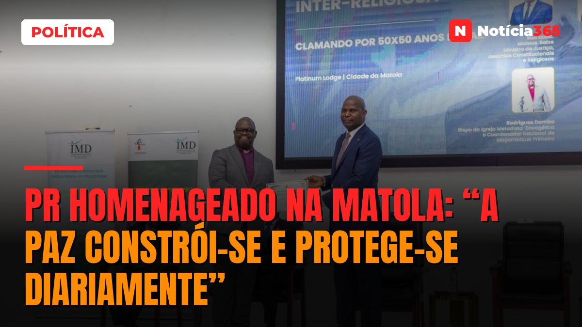 PR homenageado na Matola: “a paz constrói-se e protege-se diariamente”