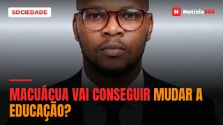 Macuácua vai conseguir mudar a Educação?