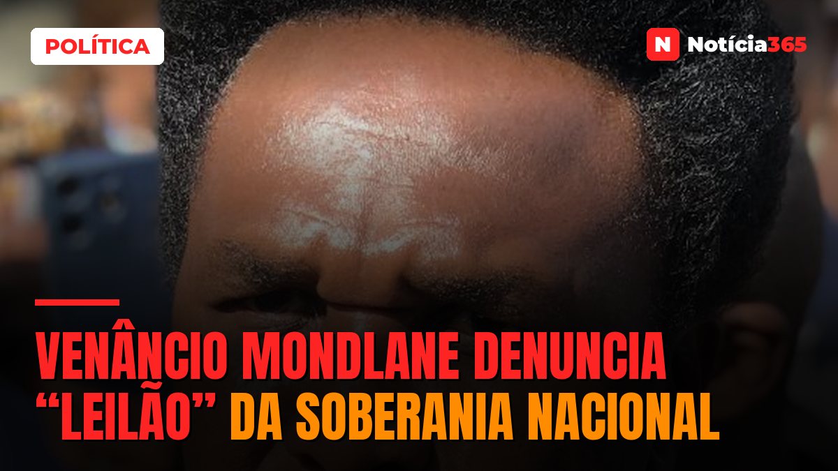 Venâncio Mondlane denuncia “leilão” da soberania nacional