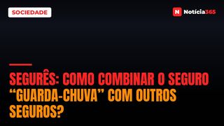 SEGURÊS: Como Combinar o Seguro “Guarda-Chuva” Com Outros Seguros?