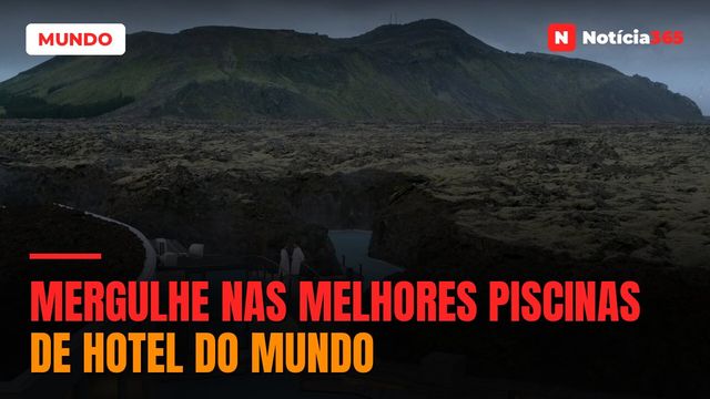 Mergulhe Nas Melhores Piscinas de Hotel do Mundo