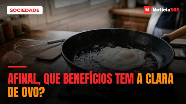 Afinal, Que Benefícios Tem a Clara de Ovo?