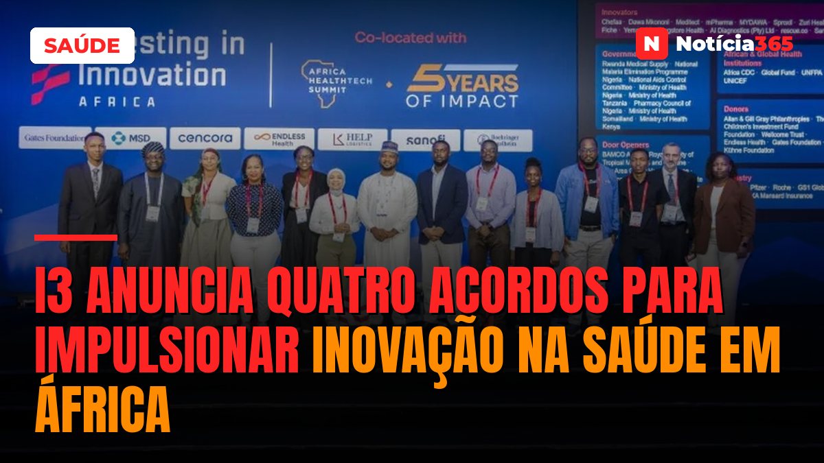 i3 Anuncia Quatro Acordos Para Impulsionar Inovação na Saúde em África