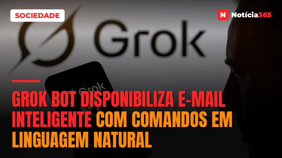 Grok Bot Disponibiliza E-Mail Inteligente Com Comandos em Linguagem Natural