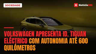 Volkswagen Apresenta ID. Tiguan Eléctrico Com Autonomia Até 600 Quilómetros