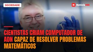 Cientistas Criam Computador de ADN Capaz de Resolver Problemas Matemáticos