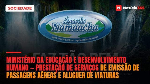 Ministério da Educação e Desenvolvimento Humano — Prestação de Serviços de Emissão de Passagens Aéreas e Aluguer de Viaturas