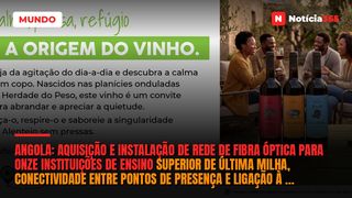 Angola: Aquisição e Instalação de Rede de Fibra Óptica Para Onze Instituições de Ensino Superior de Última Milha, Conectividade entre Pontos de Presença e Ligação à Rede Regional