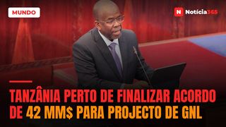 Tanzânia Perto de Finalizar Acordo de 42 MM$ Para Projecto de GNL