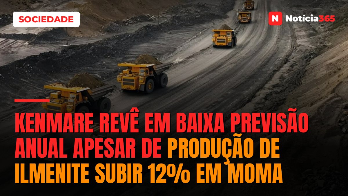 Kenmare Revê em Baixa Previsão Anual Apesar de Produção de Ilmenite Subir 12% em Moma