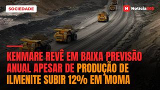 Kenmare Revê em Baixa Previsão Anual Apesar de Produção de Ilmenite Subir 12% em Moma