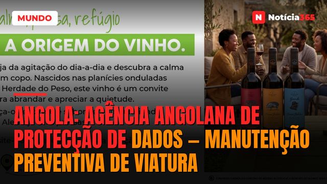 Angola: Agência Angolana de Protecção de Dados — Manutenção Preventiva de Viatura