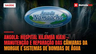 Angola: Hospital Kilamba Kiaxi — Manutenção e Reparação das Câmaras da Morgue e Sistemas de Bombas de Água