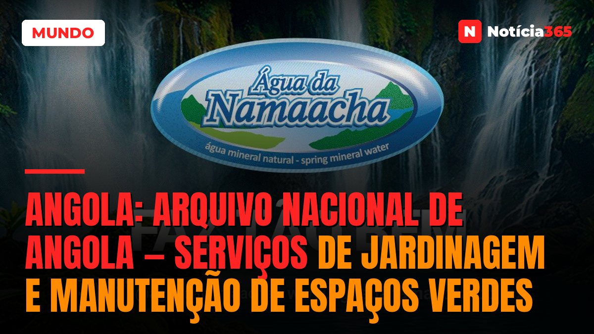 Angola: Arquivo Nacional de Angola — Serviços de Jardinagem e Manutenção de Espaços Verdes