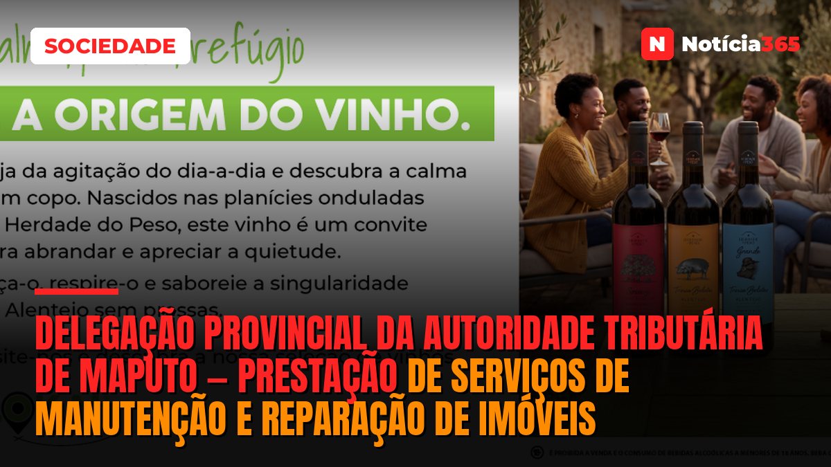 Delegação Provincial da Autoridade Tributária de Maputo — Prestação de Serviços de Manutenção e Reparação de Imóveis
