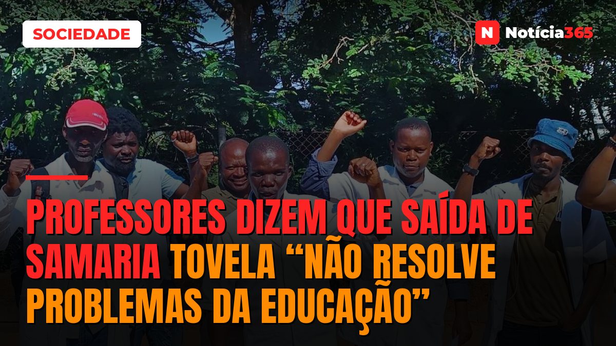 Professores Dizem Que Saída de Samaria Tovela “Não Resolve Problemas da Educação”