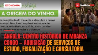 Angola: Centro Histórico de Mbanza Congo — Aquisição de Serviços de Estudo, Fiscalização e Consultoria