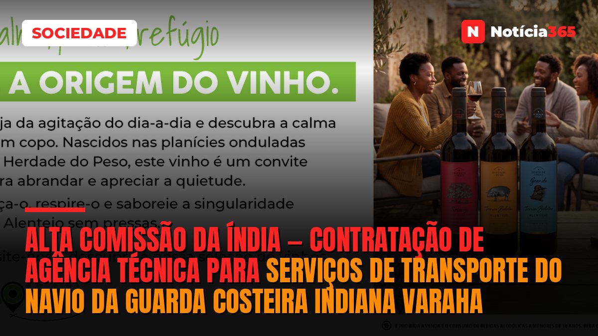 Alta Comissão da Índia — Contratação de Agência Técnica Para Serviços de Transporte do Navio da Guarda Costeira Indiana Varaha