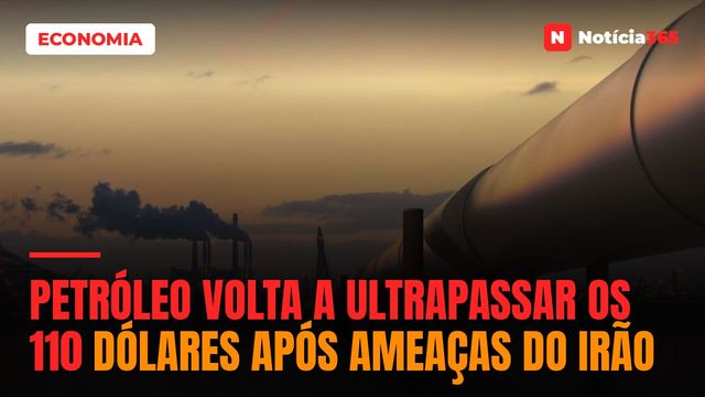 Petróleo Volta a Ultrapassar os 110 Dólares Após Ameaças do Irão