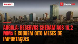 Angola: Reservas Chegam Aos 16,2 MM$ e Cobrem Oito Meses de Importações