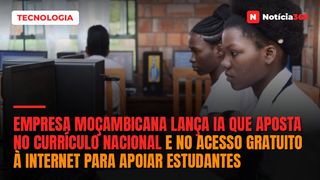 Empresa Moçambicana Lança IA Que Aposta no Currículo Nacional e no Acesso Gratuito à Internet Para Apoiar Estudantes