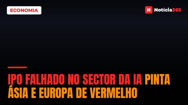 IPO Falhado no Sector da IA Pinta Ásia e Europa de Vermelho
